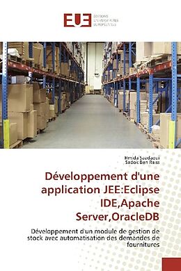 Couverture cartonnée Développement d'une application JEE:Eclipse IDE,Apache Server,OracleDB de Hmida Saadaoui, Sadok Ben Raiss