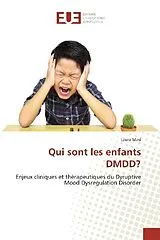Kartonierter Einband (Kt) Qui sont les enfants DMDD? von Laura Masi
