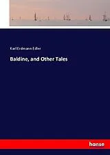 Kartonierter Einband (Kt) Baldine, and Other Tales von Karl Erdmann Edler