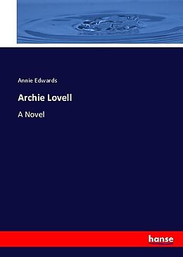 Couverture cartonnée Archie Lovell de Annie Edwards