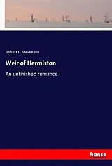 Kartonierter Einband (Kt) Weir of Hermiston von Robert Louis Stevenson