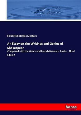 Couverture cartonnée An Essay on the Writings and Genius of Shakespear de Elizabeth Robinson Montagu