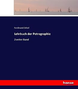 Kartonierter Einband Lehrbuch der Petrographie von Ferdinand Zirkel