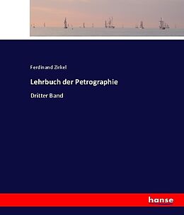 Kartonierter Einband Lehrbuch der Petrographie von Ferdinand Zirkel
