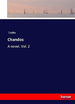 Kartonierter Einband Chandos von Ouida