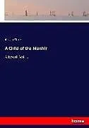 Kartonierter Einband A Child of the Menhir von Austin Clare