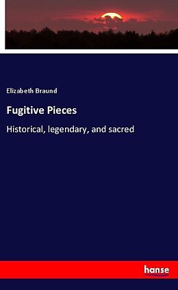 Couverture cartonnée Fugitive Pieces de Elizabeth Braund