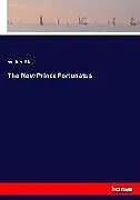 Kartonierter Einband The New Prince Fortunatus von William Black