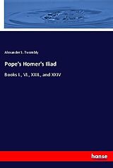 Couverture cartonnée Pope's Homer's Iliad de Alexander S. Twombly