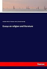 Kartonierter Einband (Kt) Essays on religion and literature von Nicholas Patrick Wiseman, Henry Edward Manning