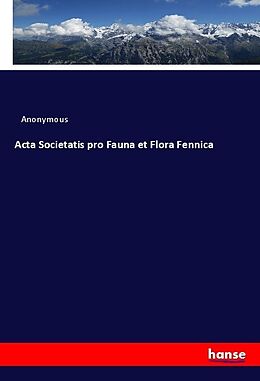 Kartonierter Einband Acta Societatis pro Fauna et Flora Fennica von Anonymous