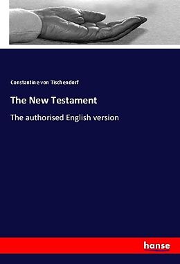 Kartonierter Einband The New Testament von Constantine von Tischendorf
