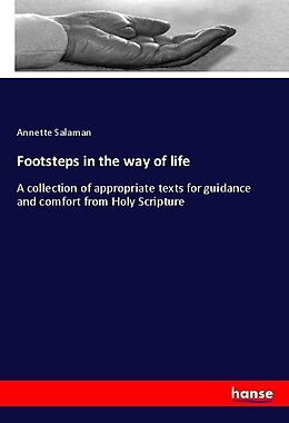Couverture cartonnée Footsteps in the way of life de Annette Salaman