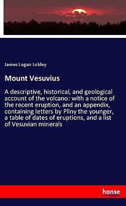 Kartonierter Einband Mount Vesuvius von James Logan Lobley