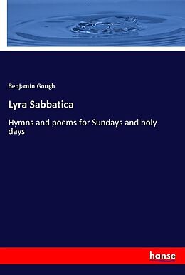 Kartonierter Einband Lyra Sabbatica von Benjamin Gough