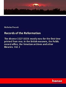 Couverture cartonnée Records of the Reformation de Nicholas Pocock
