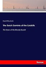 Kartonierter Einband (Kt) The Dutch Dominie of the Catskills von David Murdoch
