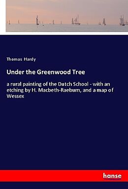 Couverture cartonnée Under the Greenwood Tree de Thomas Hardy