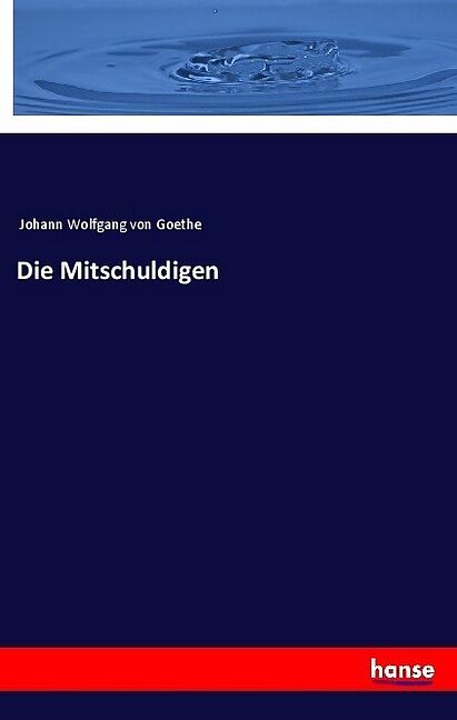 Die Mitschuldigen