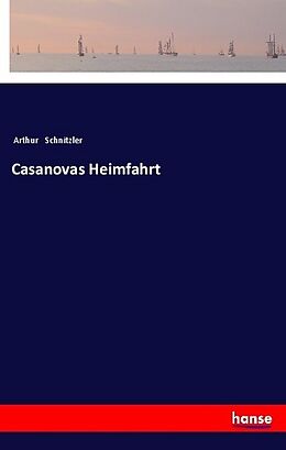 Kartonierter Einband Casanovas Heimfahrt von Arthur Schnitzler