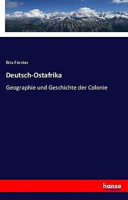 Kartonierter Einband Deutsch-Ostafrika von Brix Förster