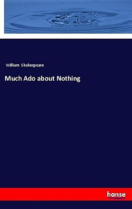 Couverture cartonnée Much Ado about Nothing de William Shakespeare