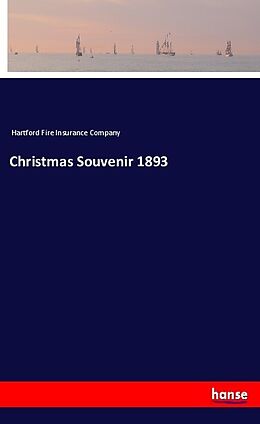 Couverture cartonnée Christmas Souvenir 1893 de Hartford Fire Insurance Company