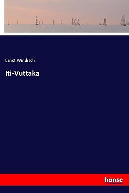 Kartonierter Einband Iti-Vuttaka von Ernst Windisch