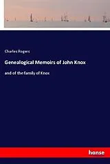 Kartonierter Einband (Kt) Genealogical Memoirs of John Knox von Charles Rogers