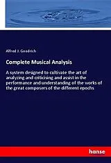 Kartonierter Einband (Kt) Complete Musical Analysis von Alfred J. Goodrich