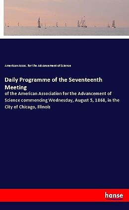 Kartonierter Einband Daily Programme of the Seventeenth Meeting von American Assoc. for the Advancement of Science
