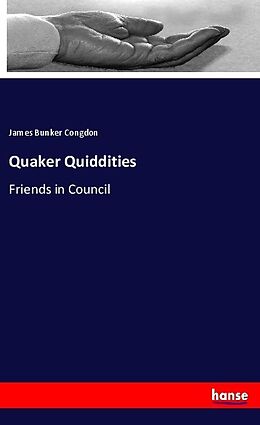 Couverture cartonnée Quaker Quiddities de James Bunker Congdon
