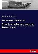 Kartonierter Einband The Harmony of the World von John Heydon, Thomas Cross