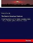 Kartonierter Einband The Book of American Pastimes von Charles A Peverelly