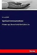Kartonierter Einband Spiritual Communications von Henry Kiddle