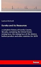 Kartonierter Einband (Kt) Eureka and Its Resources von Lambert Molinelli