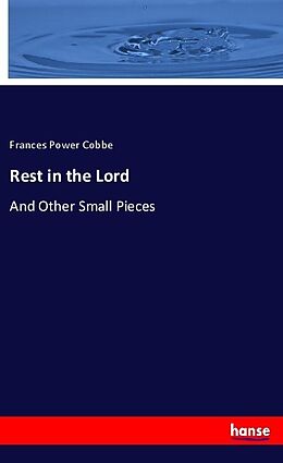 Kartonierter Einband Rest in the Lord von Frances Power Cobbe