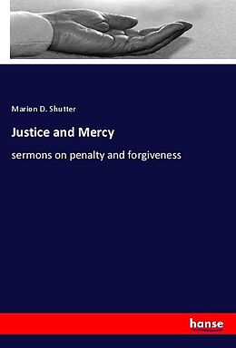 Couverture cartonnée Justice and Mercy de Marion D. Shutter