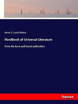 Couverture cartonnée Handbook of Universal Literature de Anne C. Lynch Botta