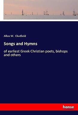 Kartonierter Einband Songs and Hymns von Allen W. Chatfield