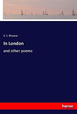 Kartonierter Einband In London von C. J. Shearer