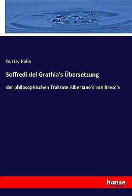 Kartonierter Einband Soffredi del Grathia's Übersetzung von Gustav Rolin