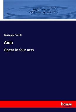 Kartonierter Einband Aïda von Giuseppe Verdi