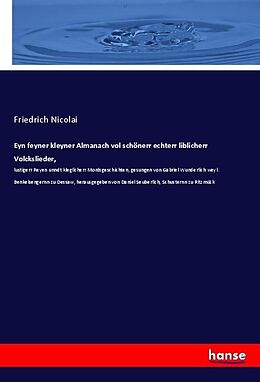 Kartonierter Einband Eyn feyner kleyner Almanach vol schönerr echterr liblicherr Volckslieder von Friedrich Nicolai