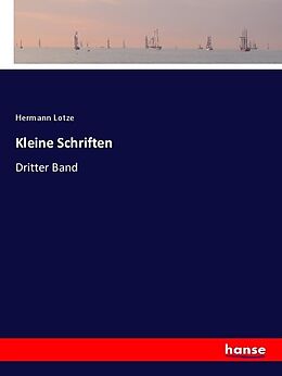 Kartonierter Einband Kleine Schriften von Hermann Lotze