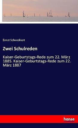 Kartonierter Einband Zwei Schulreden von Ernst Schweikert