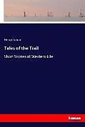 Couverture cartonnée Tales of the Trail de Henry Inman
