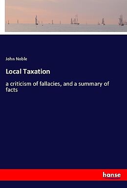 Kartonierter Einband Local Taxation von John Noble