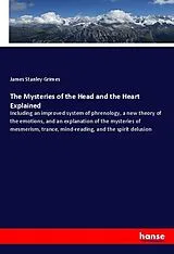 Kartonierter Einband (Kt) The Mysteries of the Head and the Heart Explained von James Stanley Grimes