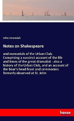 Kartonierter Einband Notes on Shakespeare von John Jeremiah
